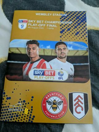 Fulham V Brentford Play Off Final Programme Rare 4th August 2020