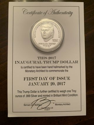 2017 Inaugural Trump Dollar 1 Oz Silver First Day Of Issue,  Rare