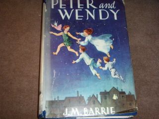 Rare W/ Dust Jacket " Peter And Wendy " J.  M.  Barrie (peter Pan) 1941