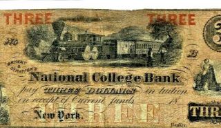 $3 " National College Bank " (rare Note) " Black Train " 1800 