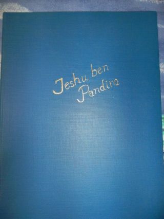 Rudolf Steiner - Jeshu Ben Pandira - Private Printing Of Early Lectures - Rare