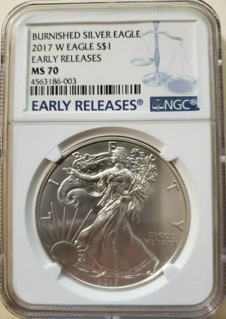 2017 W Burnished Ngc Ms70 Early Releases Silver Eagle Blue Scale Label Rare Year