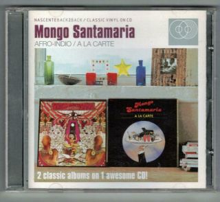 Mongo Santamaria:afro - Indio,  A La Carte - 2 Albums On 1 Cd - 2002 Nascente - Uk - Rare
