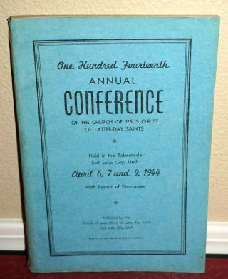General Conference Report Lds Mormon Church April 1944 Vintage Rare Pb