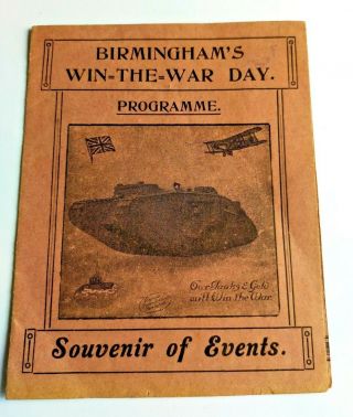 Rare Ww1 1918 Birmingham Win The War Day Programme