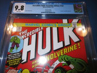 Incredible Hulk 181 Facsimile Reprint Rare 2nd Print CGC 9.  8 NM/M 1st Wolverine 2
