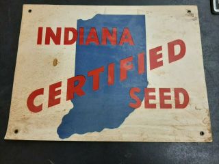 1950s Rare Indiana Certified Seed Corn Sign Farm Barn Plant Harvest Old