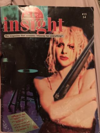 Insight Zine 15 Courtney Love Killed Kurt Cobain Rare “your Flesh” 90s Music