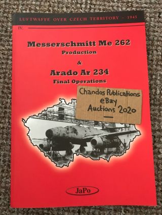 Messerschmitt Me 262 Production & Arado Ar 234 Final Ops - Japo - Rare & Oop