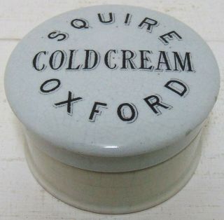 Rare Squire Chemists Of Oxford Cold Cream Pot Lid & Base C1900