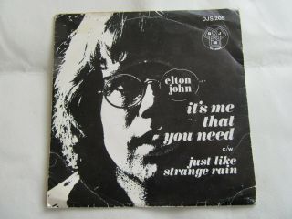 Rare Elton John 7 " Vinyl Single - It`s Me That You Need / Just Like Strange Rain