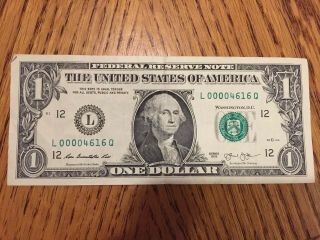 One Dollar Bill Low Serial Number / Date 00004616 Rare