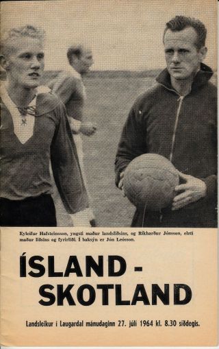 Iceland V Scotland,  Amateur International,  27th July 1964,  In Reykjavik.  Rare