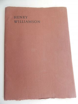 Henry Williamson Tribute Signed Ted Hughes & Williamson Family Rare 200 Only