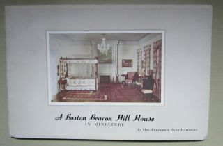 Vintage A Boston Beacon Hill House In Miniature Book By Mrs Frederick Hammons