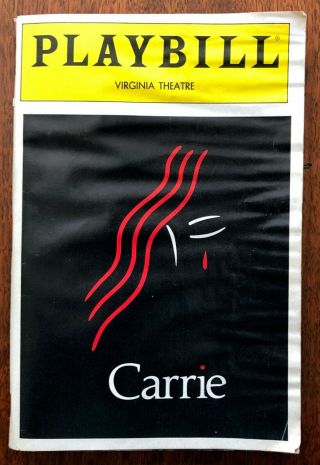 Carrie – Extremeley Rare Program From Legendary Broadway Flop –