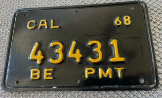 Rare 1968 California Cal Be Pmt 43431 License Plate 8 " X 5 "