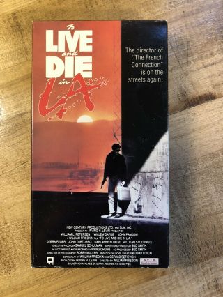 Rare Oop To Live And Die In L.  A.  Vhs Video Willem Dafoe Avid & William Friedkin