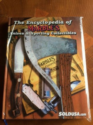 The Encyclopedia Of Marbles Knives & Sporting Collectibles Rare Book