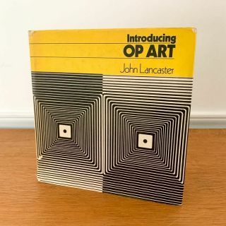 Vtg 1970s Introducing Op Art By John Lancaster Art Book With Dust Cover