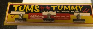Vintage Tums For The Tummy Metal Advertising Sign With Clip Paper Holders Rare