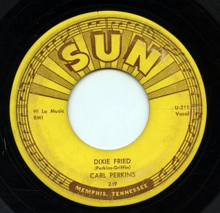 Hear - Rare Rockabilly 45 - Carl Perkins - Dixie Fried - Sun Records 249