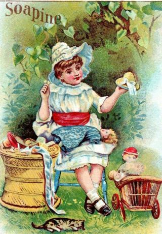 1890 Soapine Soap Victorian Girl W Antique Dolls Victorian Trade Card