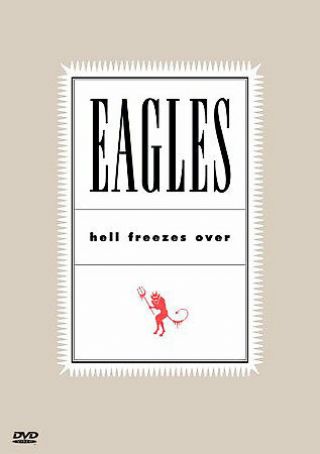 The Eagles - Hell Freezes Over Rare Music Dvd 17 Songs 1994