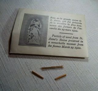 Antique Catholic Relic Wood From The Flames Of St.  Anne 