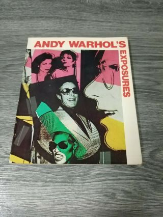 Exposures Andy Warhol Rare Art Photography Book Studio 54 Artist Photo Factory