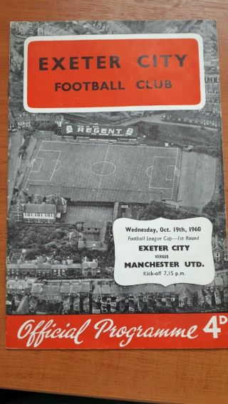 Exeter City V Man Utd League Cup 1960/61 Rare