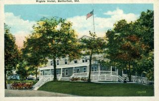 Betterton Md Maryland,  Hotel Rigbie,  Rare C 1920 