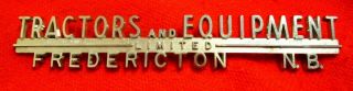 Vintage Brunswick Emblem Fredericton Tractors & Equipment Lmu1