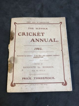 Rare Suffolk Cricket Annual – 1903