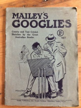 Maileys Googlies Test Cricket Australian Rare Collectable 1921