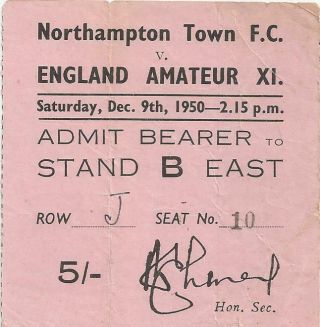 Rare Football Ticket Northampton Town V England Amateur X1 1950