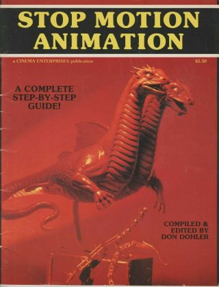 Rare Stop Motion Animation A Complete Step - By - Step Guide Don Dohler - Vol.  1
