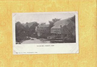 Ct Roxbury Rare 1901 - 08 Udb Postcard The Old Mill On The River Connecticut