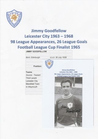 Jimmy Goodfellow Leicester City 1963 - 1968 Rare Hand Signed Book Cutting