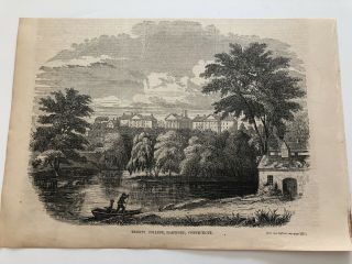 1855 Ballou’s Antique Print View Of Trinity College Hartford Connecticut 1620