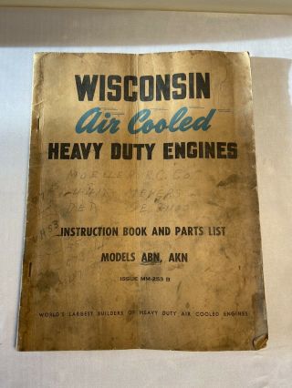 Vintage Wisconsin Air Cooled Heavy Duty Engines Model Abn,  Akn