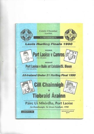 1990 Very Rare All Ireland Under 21 Final At Laois Kilkenny V Tipperary