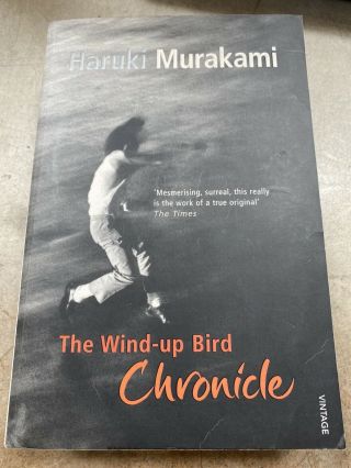 The Wind - Up Bird Chronicle By Haruki Murakami Vintage Books Uk