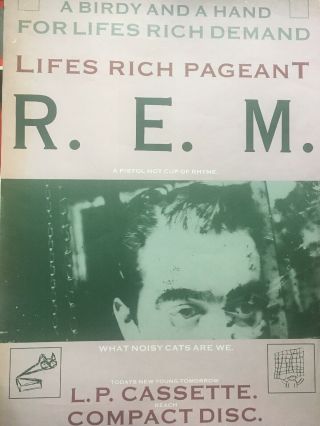 Rem R.  E.  M.  Life’s Rich Pageant Authentic & Rare Promo Poster 1986
