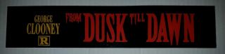 Rare Vintage From Dusk Till Dawn Theatrical Box Office Marquee Card