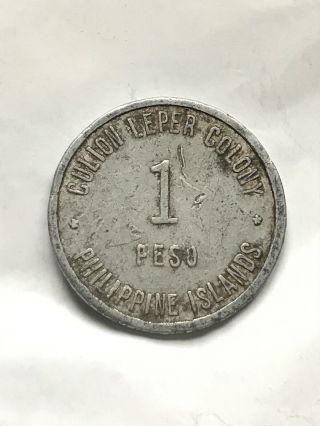 Culion Leper Colony Philippine Islands 1920 Peso - Low Mintage 4,  000 - Rare Blunt 1