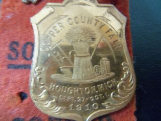 Antique Vintage 1910 Copper County Fair Souvenir Badge & Ribbon Houghton,  Mich.