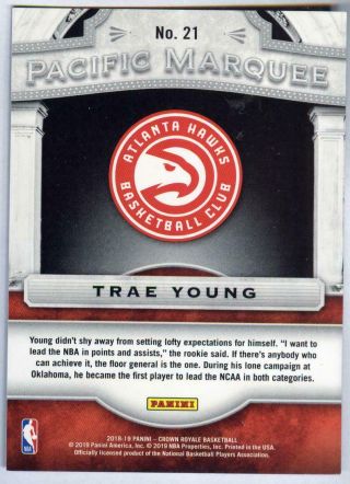 Trae Young 2018 - 19 Panini Crown Royale Rookie Pacific Marquee RC HIT RARE 2