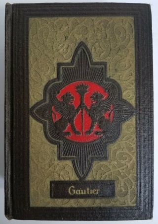 Collected Of Theophile Gautier Antique Book The Giant International Series