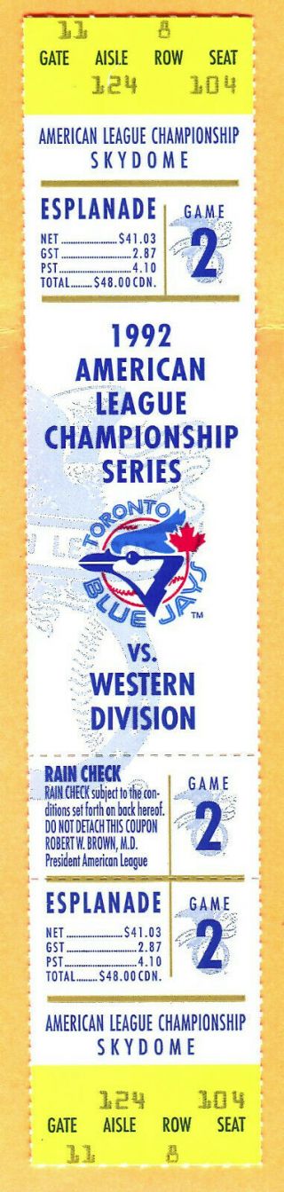 Rare Full Ticket 1992 Alcs Game 2 Blue Jays/a 
